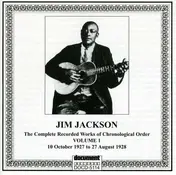 Jim Jackson - Vol.1 1927 - 1928
