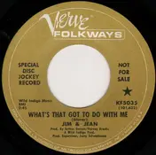 Jim & Jean - What That's Got To Do With Me / Stalemate