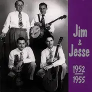 Jim & Jesse - 1952-1955