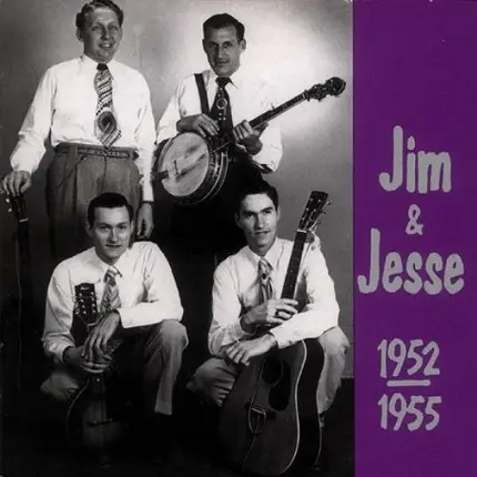 Jim & Jesse - 1952-1955