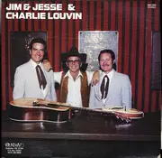LP - Jim & Jesse & Charlie Louvin - Jim & Jesse & Charlie Louvin