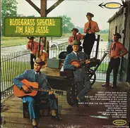 Jim & Jesse And The Virginia Boys - Bluegrass Special