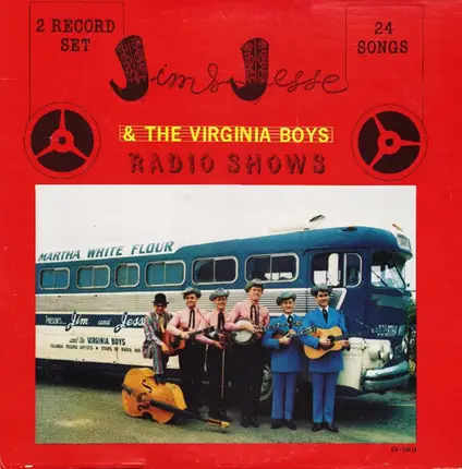 Jim & Jesse And The Virginia Boys - Radio Shows