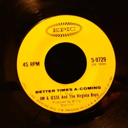 Jim & Jesse And The Virginia Boys - Better Times A-Coming