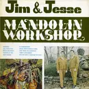 LP - Jim & Jesse - Mandolin Workshop