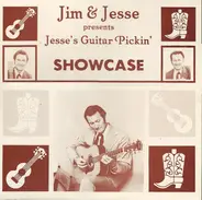 Jim & Jesse - Presents Jesse's Guitar Pickin' Showcase