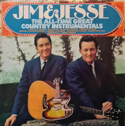 Jim & Jesse - The All-Time Great Country Instrumentals