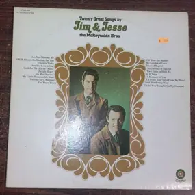 Jim & Jesse - Twenty Great Songs by Jim & Jesse The McReynolds Bros.