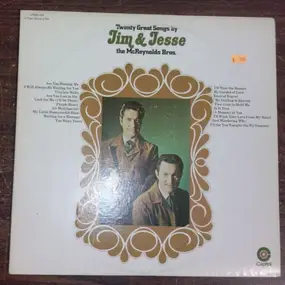 Jim & Jesse - Twenty Great Songs by Jim & Jesse The McReynolds Bros.