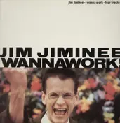 Jim Jiminee - I wanna work ep