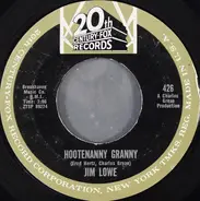 Jim Lowe - Hootenanny Granny / These Bones Gonna Rise Again