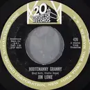 7inch Vinyl Single - Jim Lowe - Hootenanny Granny / These Bones Gonna Rise Again - Styrene, Mono