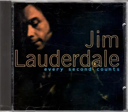 Jim Lauderdale - Every Second Counts