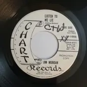 Jim Morgan - Listen To Me Lie