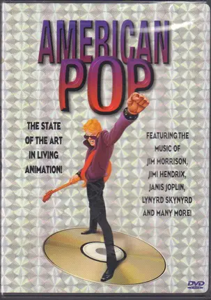 Jim Morrison / Jimi Hendrix / Janis Joplin a.o. - American Pop - The State Of The Art In Living Animation a.o.