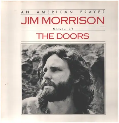 Jim Morrison Music By The Doors - An American Prayer