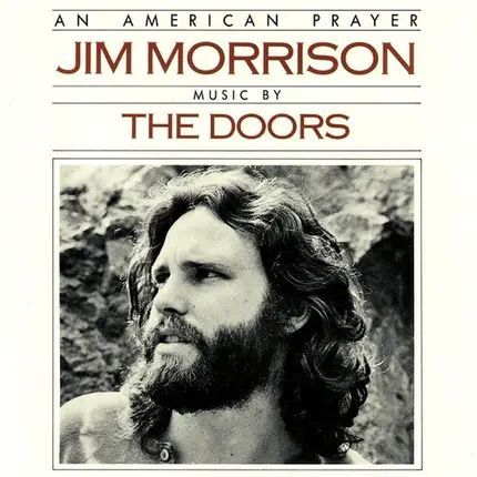 Jim Morrison Music By The Doors - An American Prayer