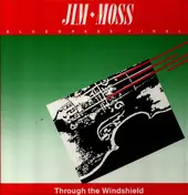 Jim Moss - Through The Windshield