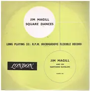Jim Macgill And His Northern Ramblers - Jim Magill Square Dances