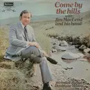 LP - Jim MacLeod & His Band - Come By The Hills