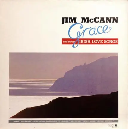Jim McCann - Grace And Other Irish Love Songs