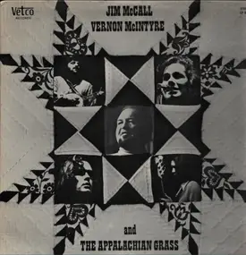 Jim McCall - Jim McCall, Vernon McIntyre And The Appalachian Grass