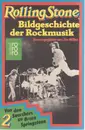 Paperback - Jim Miller - Rolling Stone 2. Bildgeschichte der Rockmusik