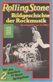 Jim Miller - Rolling Stone 2. Bildgeschichte der Rockmusik