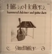 Jim Miller - Hills & Hollers: Hammered Dulcimer And Guitar Duets