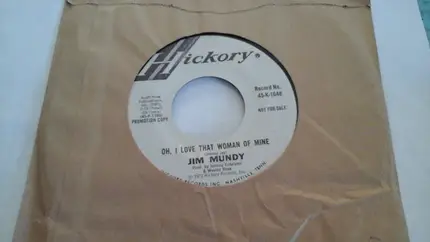 Jim Mundy - If You Got It, Flaunt It / Oh, I Love That Woman Of Mine