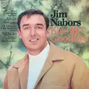 LP - Jim Nabors - Kiss Me Goodbye