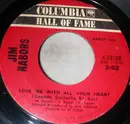 7inch Vinyl Single - Jim Nabors - Love Me With All Your Heart / Tomorrow Never Comes
