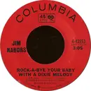 7inch Vinyl Single - Jim Nabors - Rock-A-Bye Your Baby With A Dixie Melody /  Love Me With All Your Heart (Cuando Calienta El Sol)