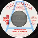 7inch Vinyl Single - Jim Nabors - Tomorrow Never Comes