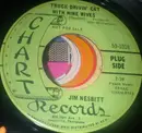 7inch Vinyl Single - Jim Nesbitt - Truck Drivin' Cat With Nine Wives