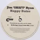 2 x 12inch Vinyl Single - Jim 'Shaft' Ryan - Happy Daize