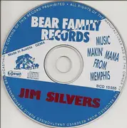 CD - Jim Silvers - Music Makin' Mama From Memphis