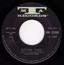 7inch Vinyl Single - Jim Slone - Kitchen Table / Our Dimension Of Love