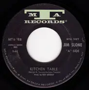 Jim Slone - Kitchen Table / Our Dimension Of Love