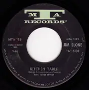 7inch Vinyl Single - Jim Slone - Kitchen Table / Our Dimension Of Love