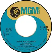 Jim Stafford - Nifty Fifties Blues / Swamp Witch