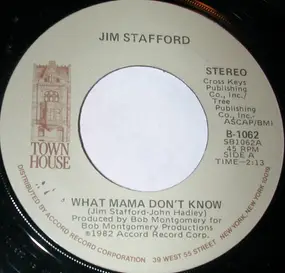 Jim Stafford - What Mama Don't Know / That's What Little Kids Do