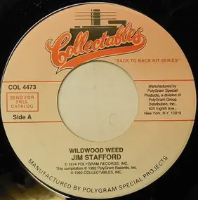 Jim Stafford - Wildwood Weed / My Girl Bill