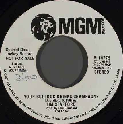 Jim Stafford - Your Bulldog Drinks Champagne