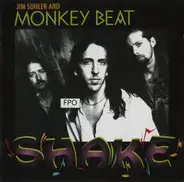 Jim Suhler And Monkey Beat - Shake