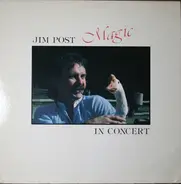 Jim Post - Magic In Concert