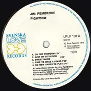 LP - Jim Pembroke - Pigworm