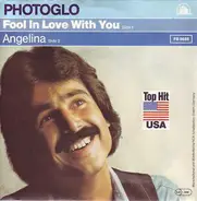 Jim Photoglo - Fool In Love With You / Angelina