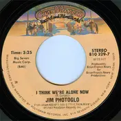 Jim Photoglo - I Think We're Alone Now