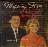 Jim Roberts And Norma Zimmer - Whispering Hope